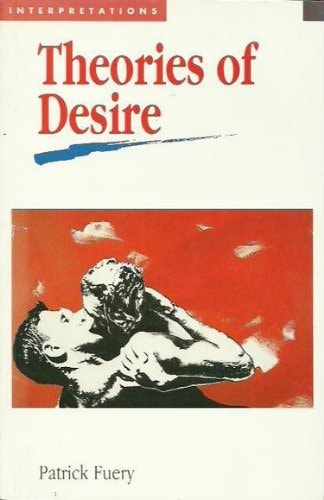 Theories of Desire (Interpretations)