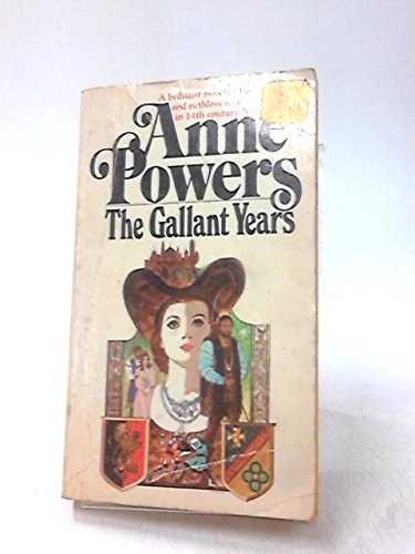 The Gallant Years