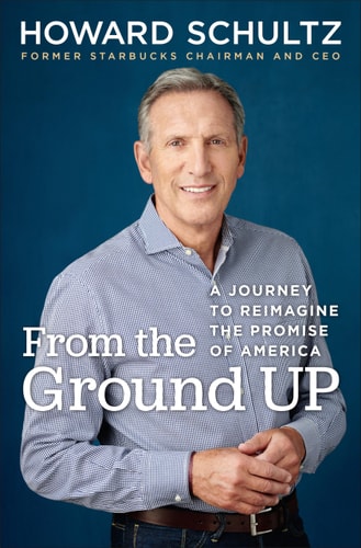 From the Ground Up A Journey to Reimagine the Promise of America
