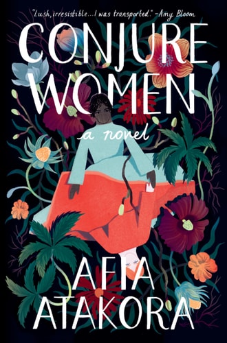 Conjure Women A Novel