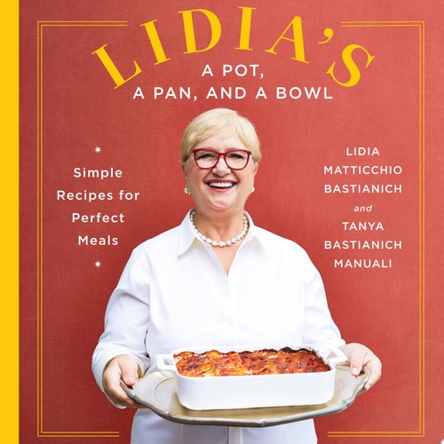 Lidia's a Pot, a Pan, and a Bowl