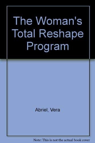 The Woman's Total Reshape Program