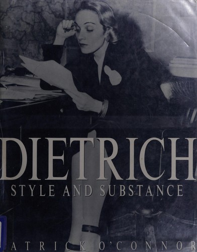 Dietrich: Style and Substance