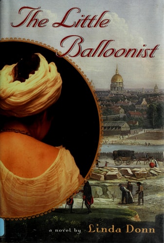 The Little Balloonist A Novel