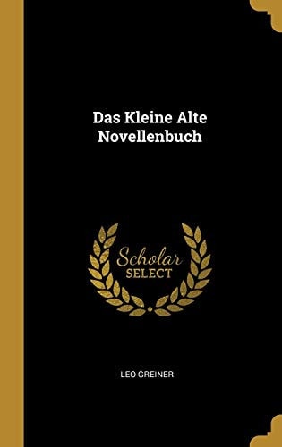 Das Kleine Alte Novellenbuch