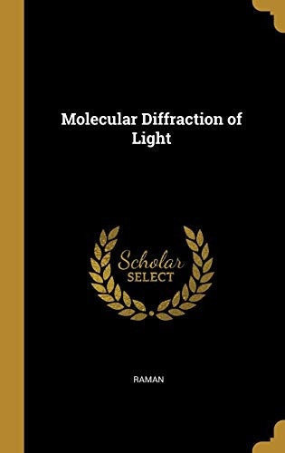 Molecular Diffraction of Light
