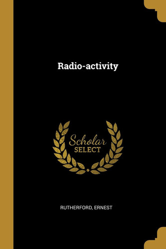 Radio-Activity