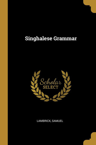 Singhalese Grammar