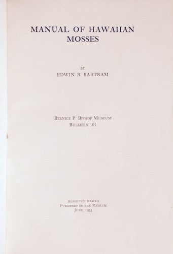Manual of Hawaiian Mosses