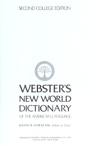 Webster's New World dictionary of the American language