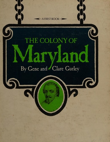 The Colony of Maryland