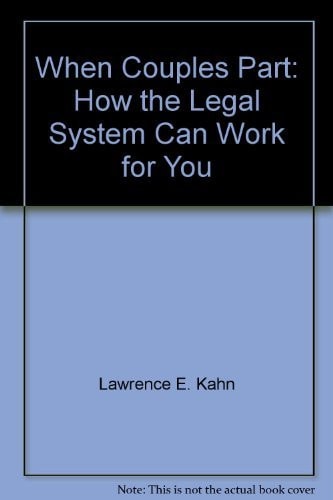 When couples part: How the legal system can work for you