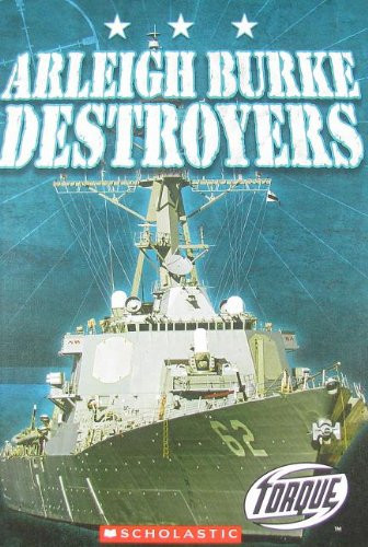 Arleigh Burke Destroyers