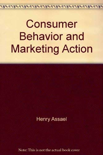 Consumer Behavior and Marketing Action