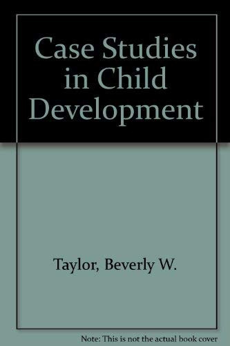 Case Studies in Child Development