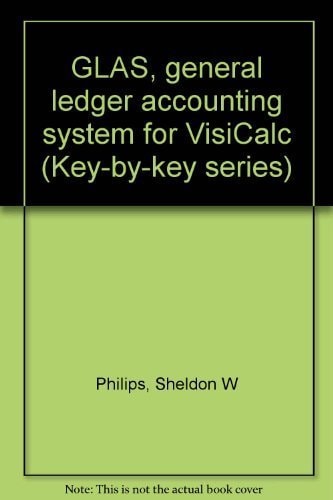 GLAS, General Ledger Accounting System for VisiCalc