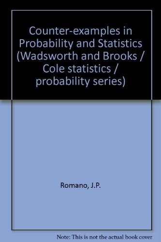 Counterexamples in probability and statistics (The Wadsworth & Brooks/Cole statistics/probability series)