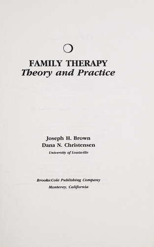 Family Therapy: Theory and Practice