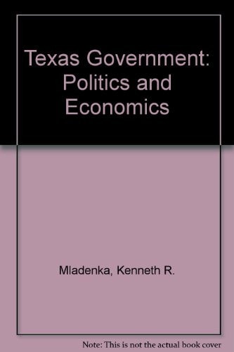 Texas Government Politics and Economics