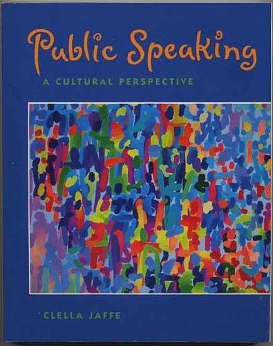 Public Speaking A Cultural Perspective