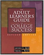 The Adult Learner's Guide to College Success