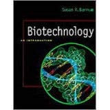 Biotechnology (with InfoTrac): An Introduction