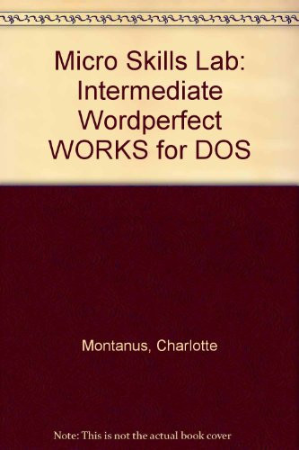 Intermediate WordPerfect Works for DOS