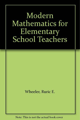 Modern Mathematics for Elementary School Teachers