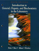Introduction to General, Organic, and Biochemistry in the Laboratory