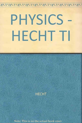 Test Items for Hecht's Physics Algebra/trig, 2nd Edition