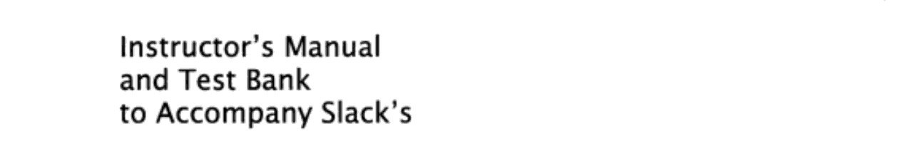 Instructor's Manual and Test Bank to Accompany Slack's Programming and Problem Solving with Java