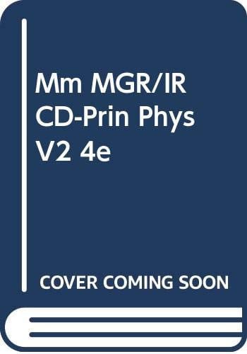 Mm MGR/IRCD-Prin Phys V2 4e