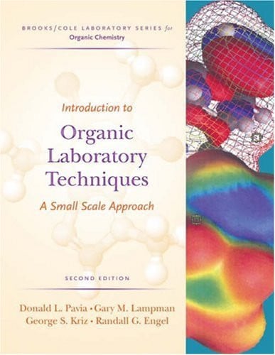 Introduction to Organic Laboratory Techniques A Small Scale Approach