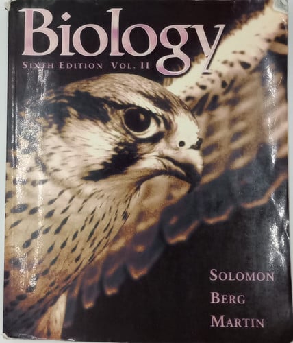 Biology, Vol.II, sixth edition