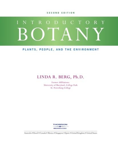 Introductory Botany: Plants, People, and the Environment, Media Edition (with InfoTrac 1-Semester, Premium Web Site Printed Access Card)