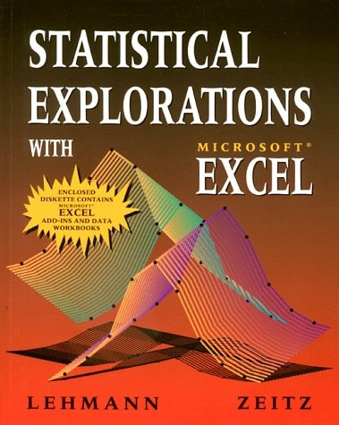 Statistical Explorations with Microsoft Excel