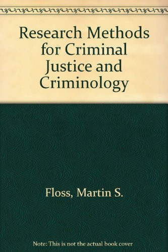 Research Methods for Criminal Justice