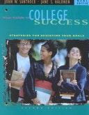 Your Guide to College Success: Strategies for Success, Media Edition (Non-Infotrac, Looseleaf Version)