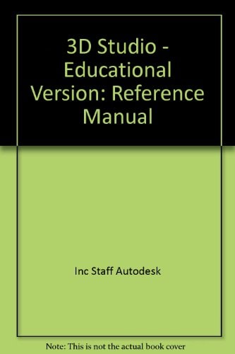 3D Studio - Educational Version Reference Manual