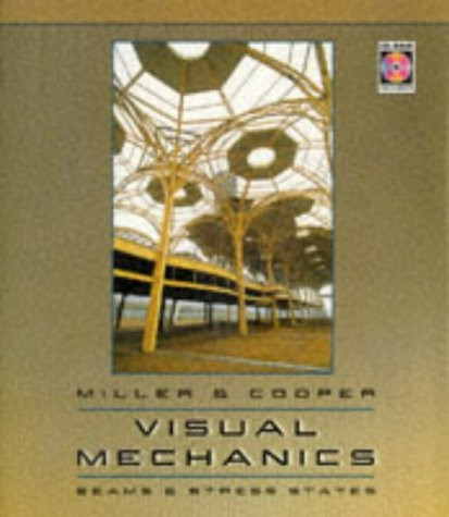 Visual Mechanics: Beams and Stress States