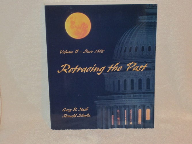 Retracing the Past-Volume II-Since 1865 (Volume II)
