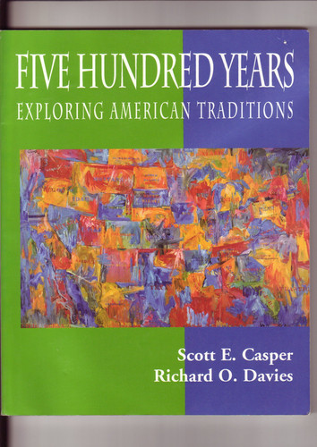 Five Hundred Years Exploring American Traditions