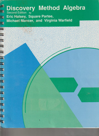 Discovery Method Algebra: Second Edition