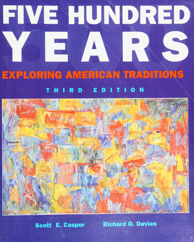 Five Hundred Years Exploring American Tradition