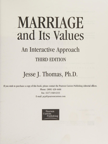 Marriage and Its Values An Interactive Approach