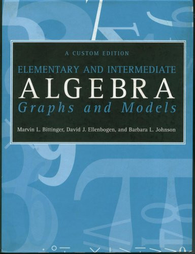 Elementary And Intermediate Algebra: Graphs and Modes