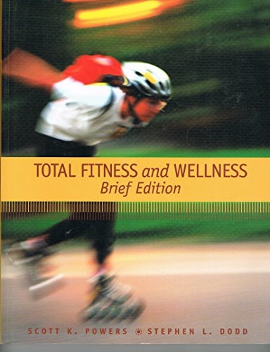 Total Fitness and Wellness Brief Edition (Custom Edition)