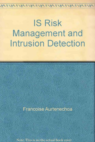 IS Risk Management and Intrusion Detection