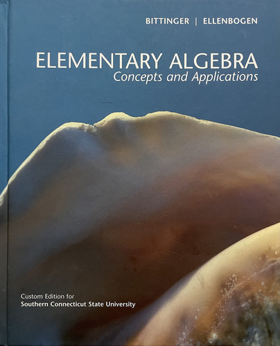 Elementary Algebra - Concepts and Applications (7th Edition) - Custom edition for Southern Connecticut State University