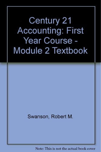 Century 21 Accounting 1yr Course Module